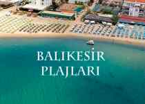 Balıkesir'in En İyi Plajları: Balıkesir’deki 9 Harika Plaj