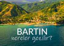 Bartın Gezilecek Yerler Listesi, Bartın'da Nereler Gezilir, Bartın Gezi Rehberi