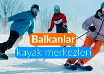 Balkanlar’da Kayak Yapılacak En İyi Kayak Merkezleri , balkanlarda kayak yapılacak yerler, Balkanlar kayak merkezleri