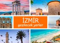 İzmir'de Gezilecek Yerler, İzmir Gezi Rehberi, İzmir Gezilecek Yerler Listesi