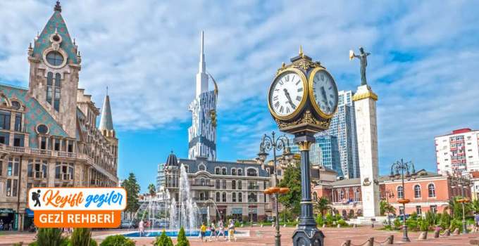 Gürcistan Batum Gezilecek Yerler ve Batum Gezi Rehberi