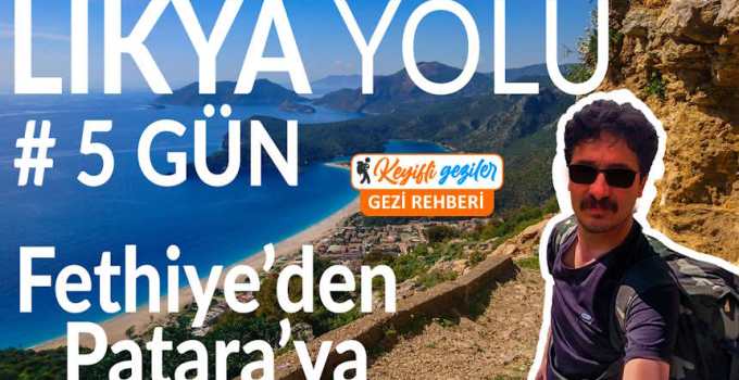 Likya Yolu nereden başlamalı? Acaba Likya Yoluna nereden başlamalı?