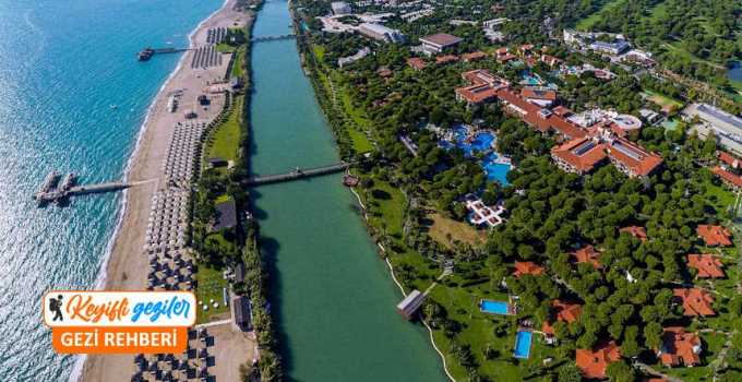 Antalya Belek'te gezilecek yerler listesi, Belek'te nereler gezilir, Belek gezi rehberi