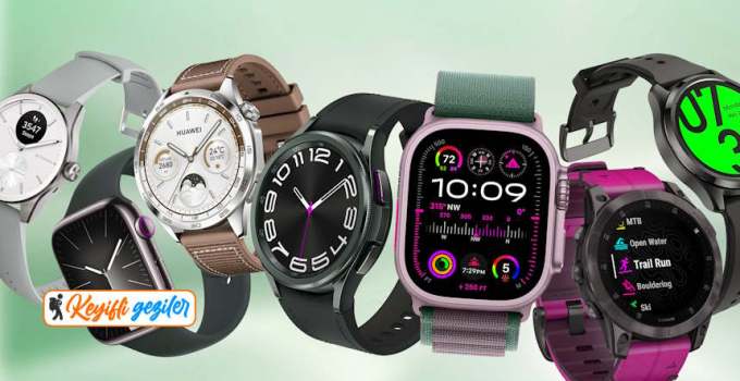 En iyi akıllı saat markaları 2024 listesi, en iyi akıllı saatler
