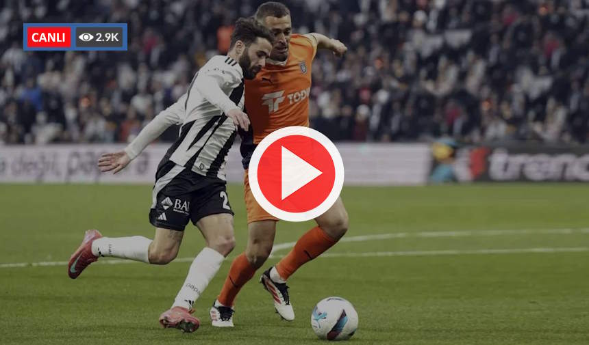 Beşiktaş Başakşehir maçı canlı izle şifresiz