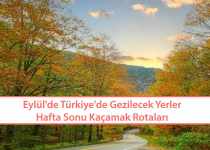 Eylül'de Türkiye'de Gezilecek Yerler ve Elementine Göre Seyahat Seçimi